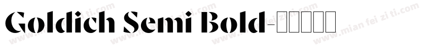 Goldich Semi Bold字体转换